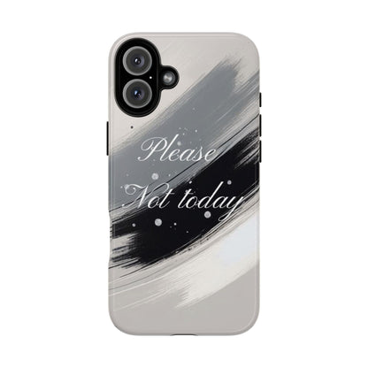 Please, Not Today Minimalist Phone Case Design