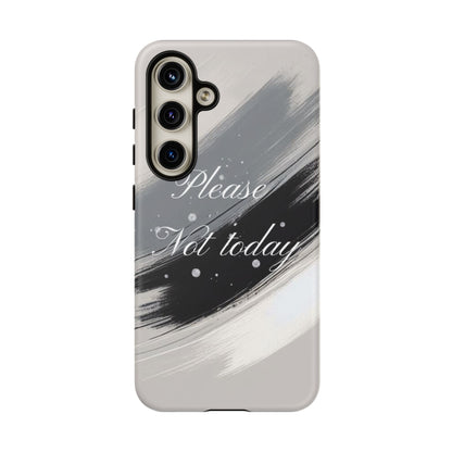 Please, Not Today Minimalist Phone Case Design