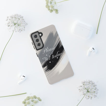 Please, Not Today Minimalist Phone Case Design