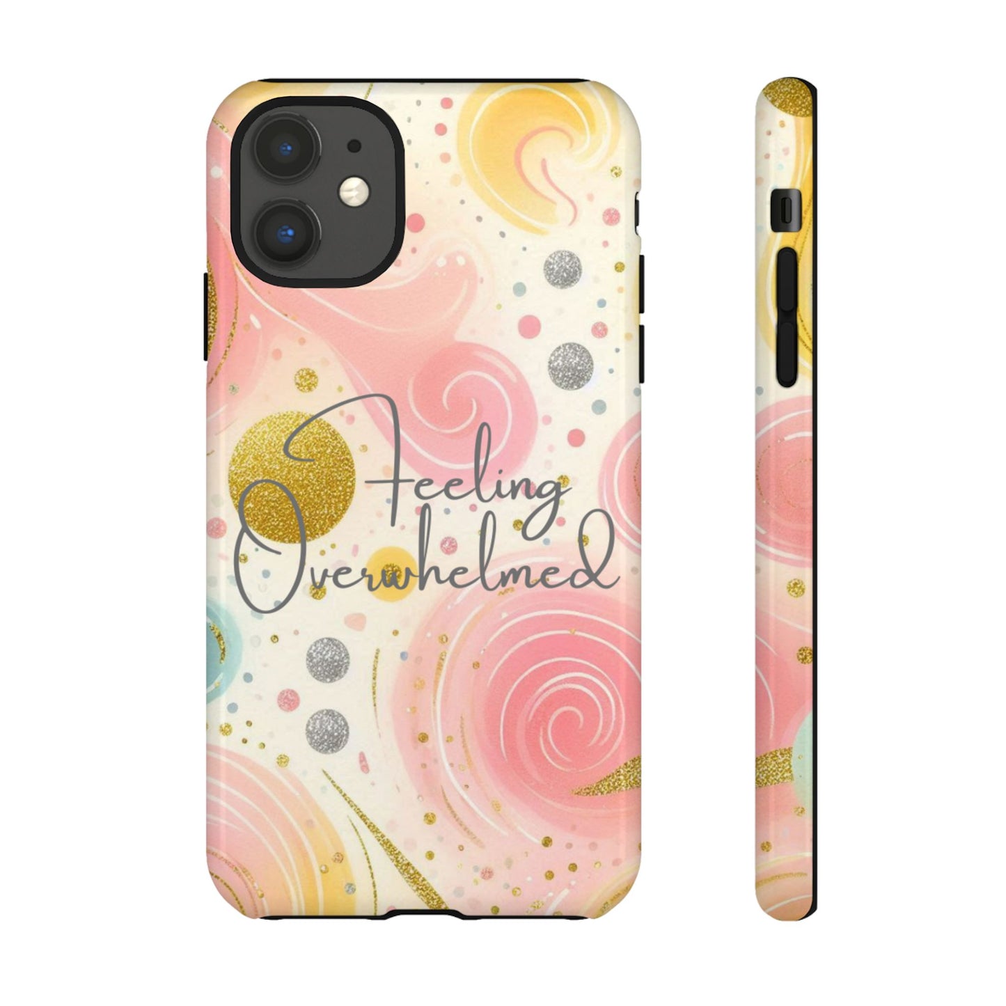 Feeling Overwhelmed Phone Case