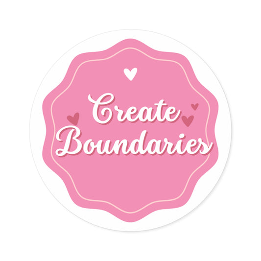 Create Boundaries Round Sticker