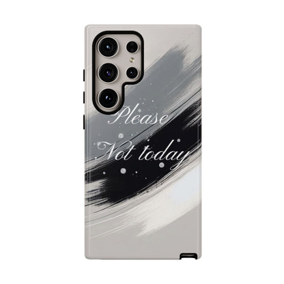 Please, Not Today Minimalist Phone Case Design