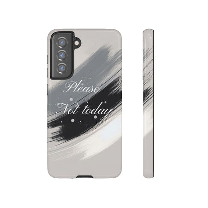 Please, Not Today Minimalist Phone Case Design