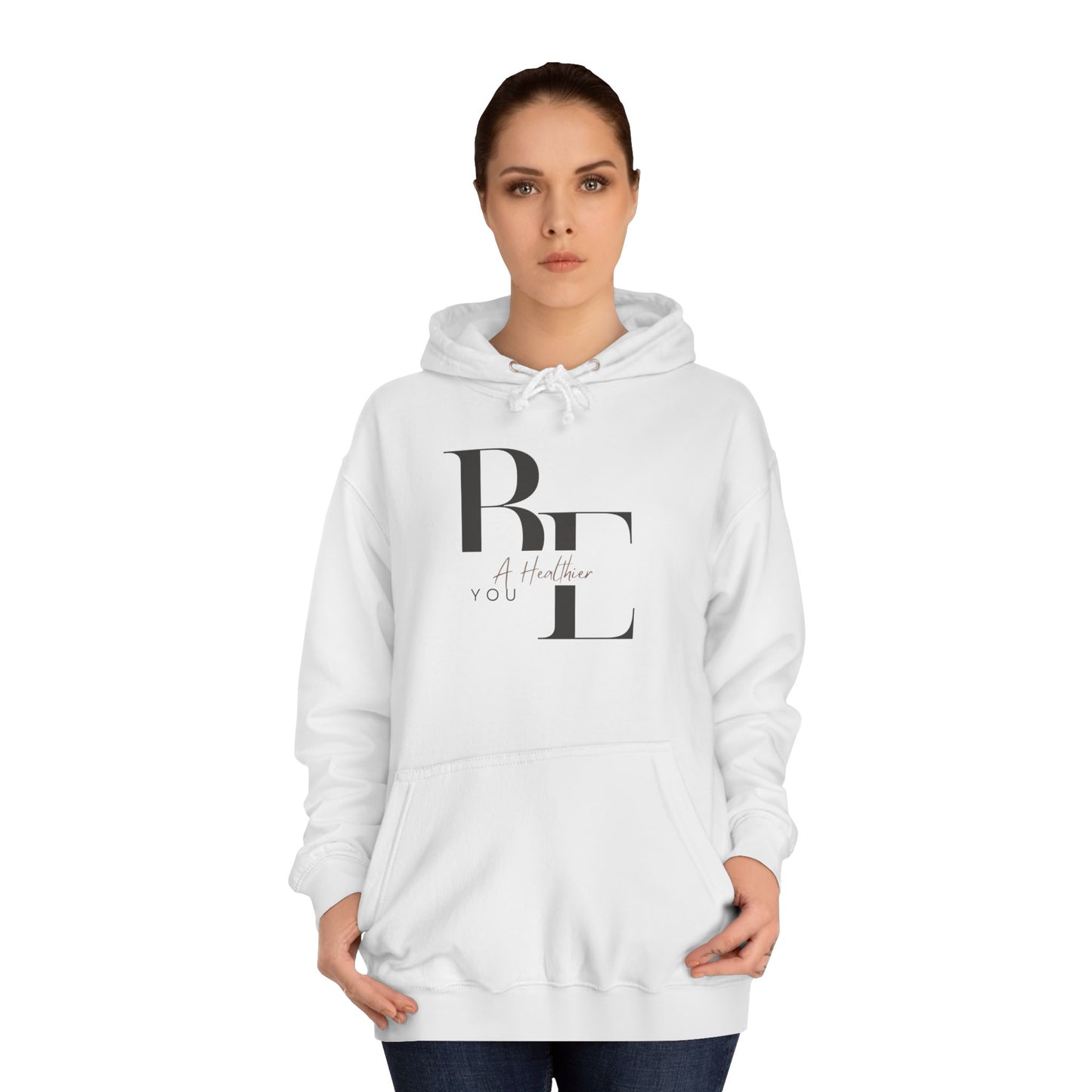 Be a Healthier You Hoodie