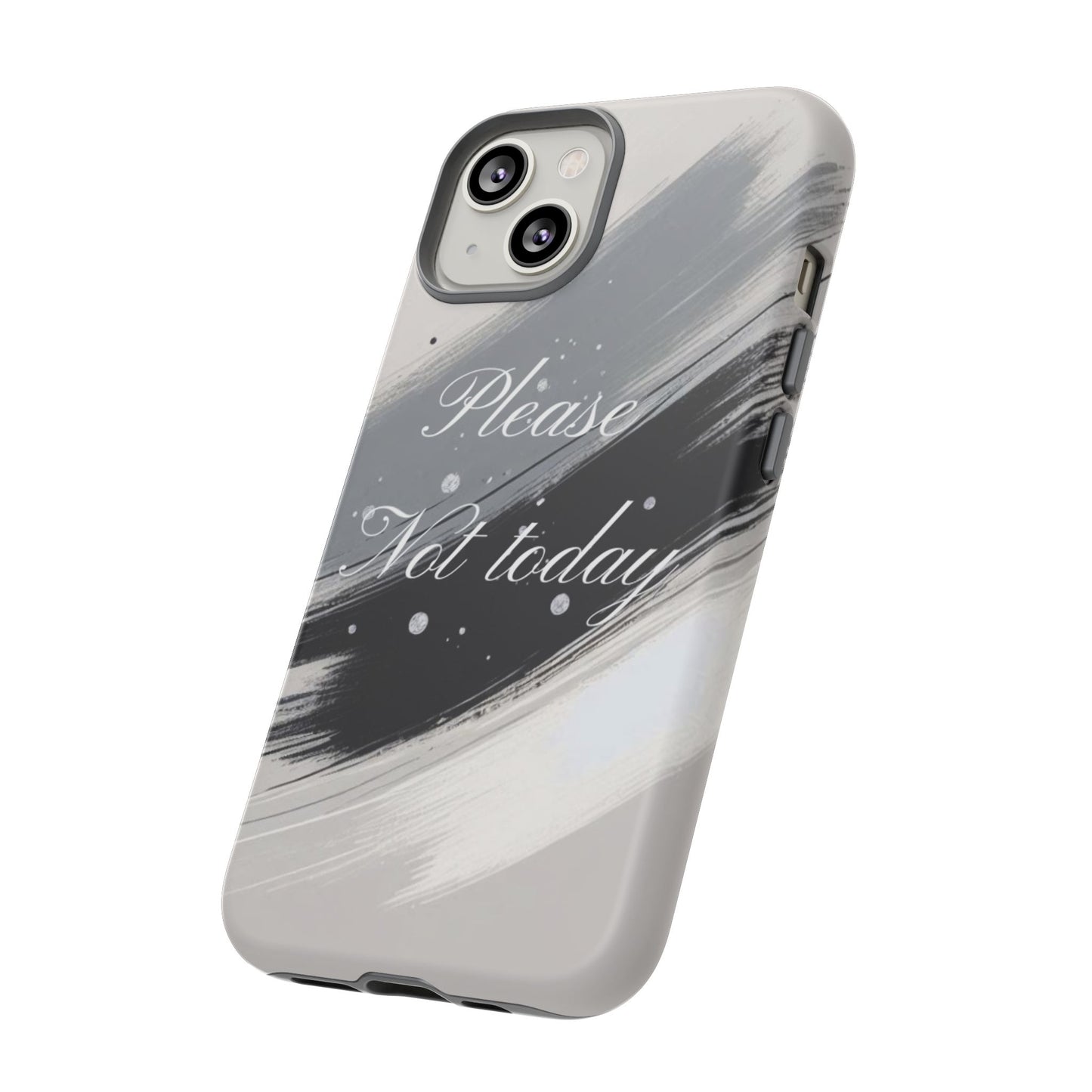 Please, Not Today Minimalist Phone Case Design