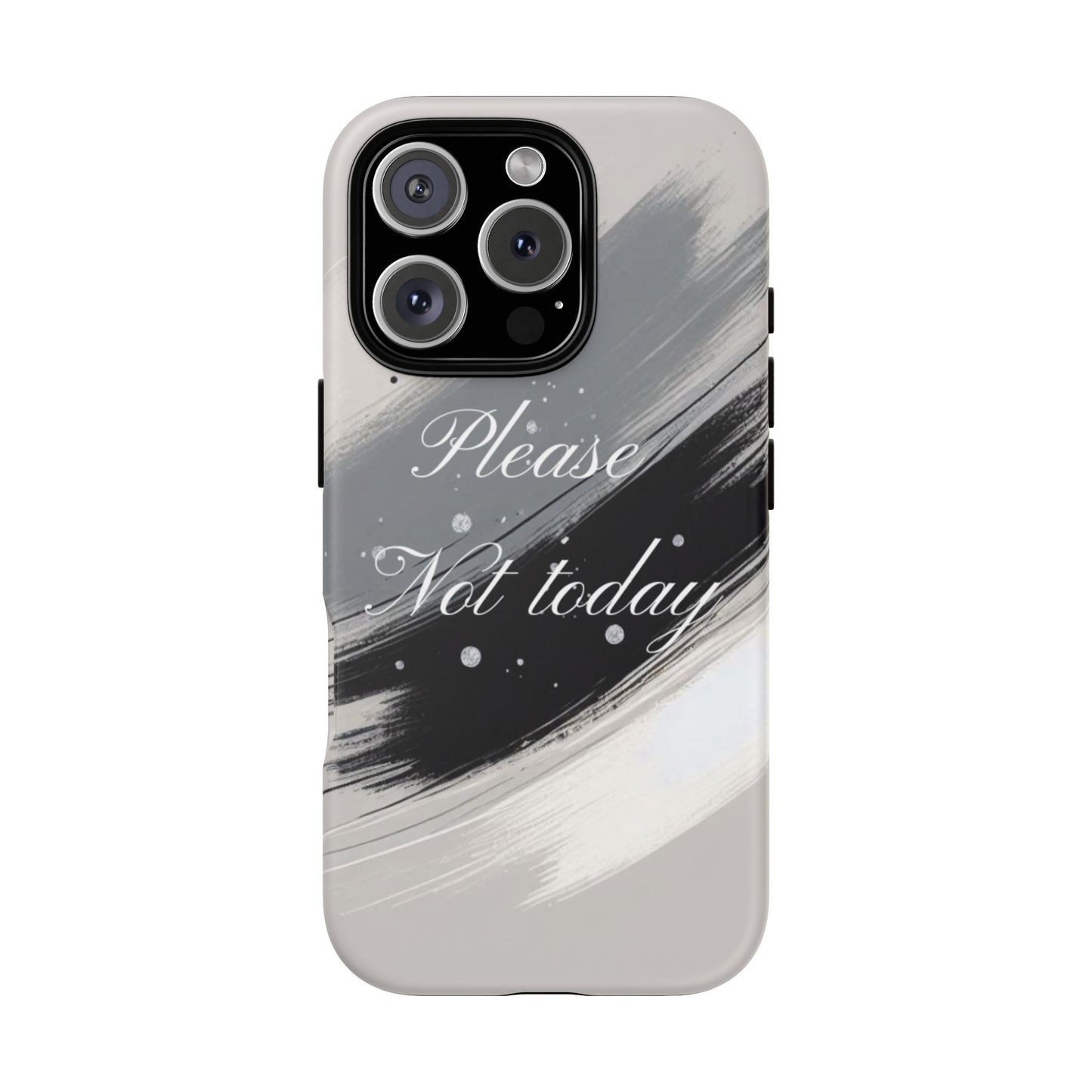 Please, Not Today Minimalist Phone Case Design