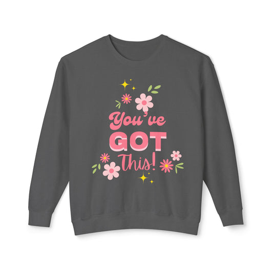 You’ve Got This Crewneck