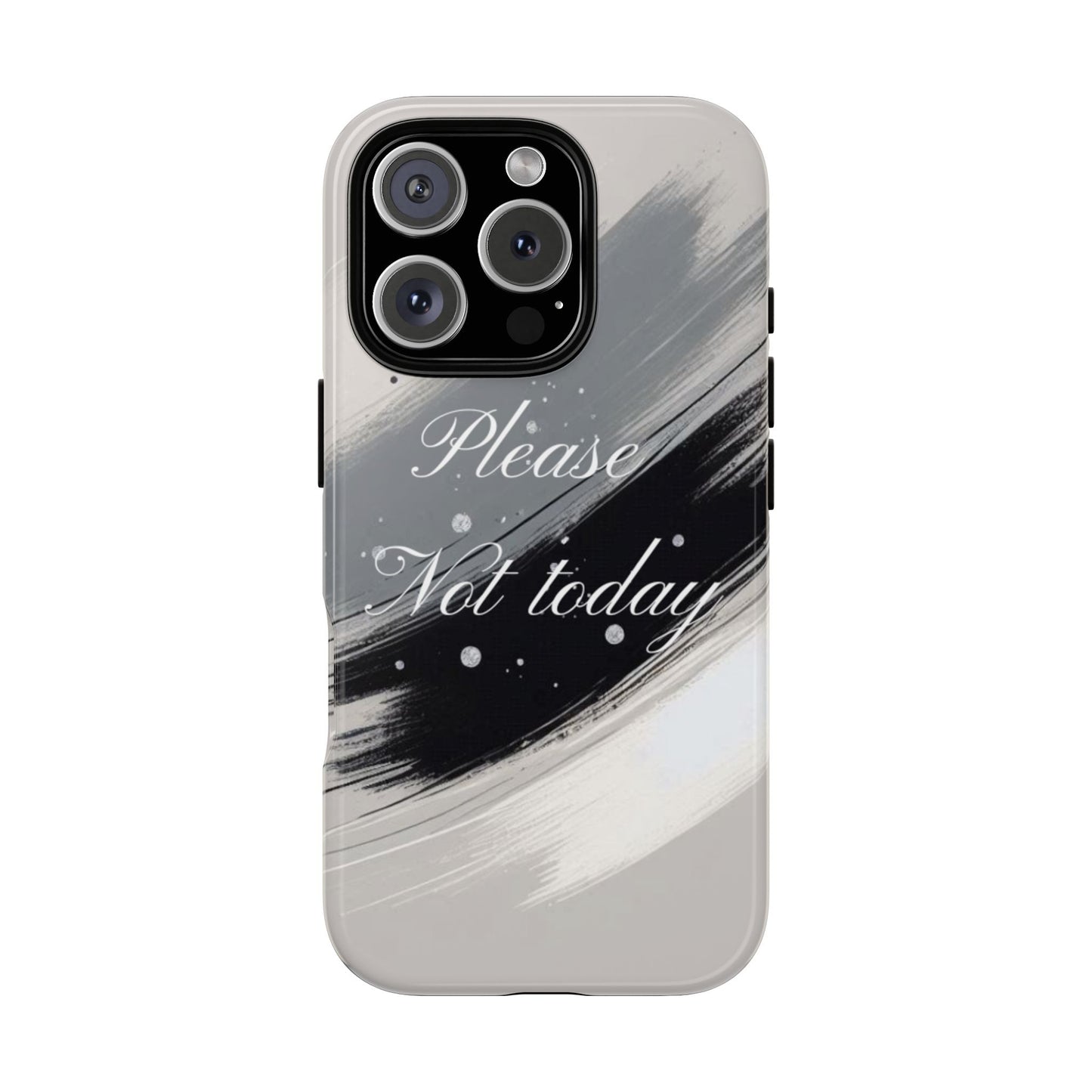 Please, Not Today Minimalist Phone Case Design