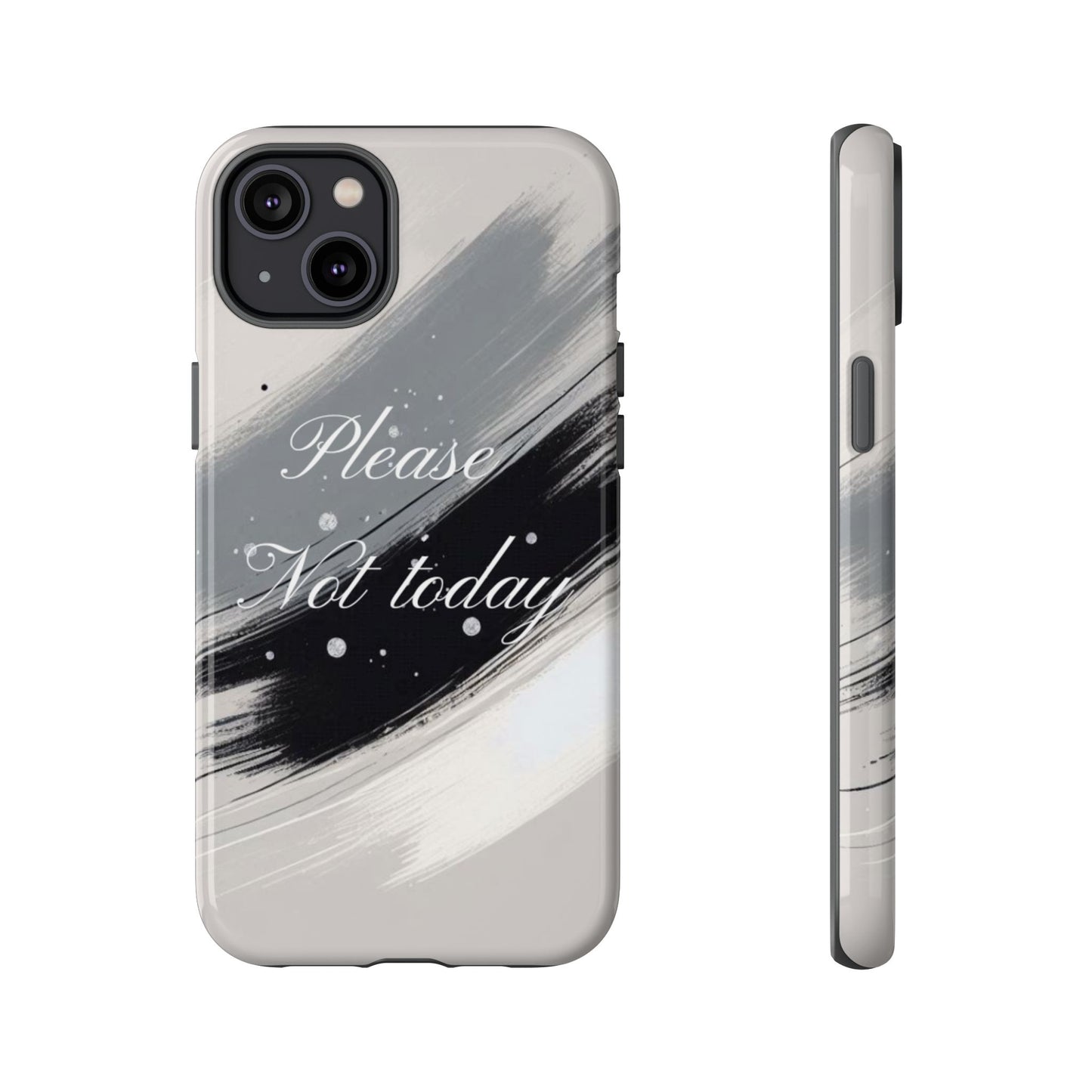 Please, Not Today Minimalist Phone Case Design